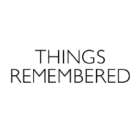things remembered